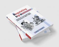 Regulating Big Business