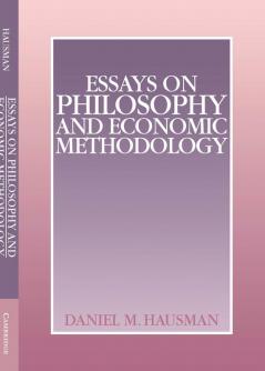 Essays on Philosophy and Economic Methodology