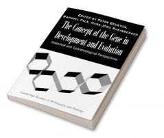 The Concept of the Gene in Development and Evolution