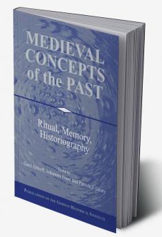 Medieval Concepts of the Past