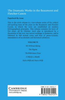 The Dramatic Works in the Beaumont and Fletcher Canon