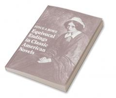 Equivocal Endings in Classic American Novels