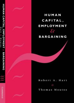 Human Capital Employment and Bargaining
