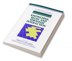 Knowledge Belief and Strategic Interaction