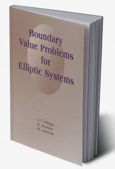 Boundary Value Problems for Elliptic Systems