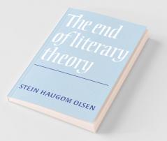 The End of Literary Theory