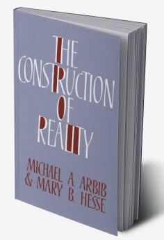 The Construction of Reality