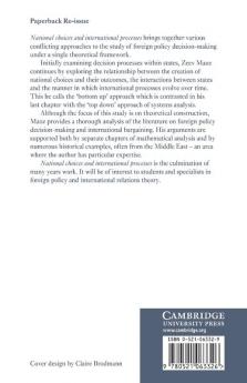 National Choices and International Processes