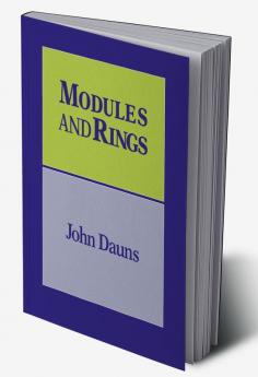 Modules and Rings