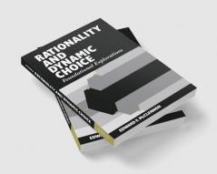Rationality and Dynamic Choice