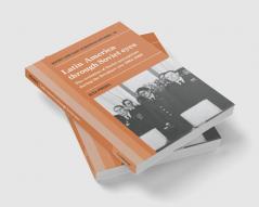 Latin America Through Soviet Eyes