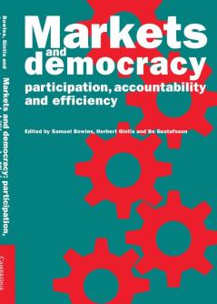 Markets and Democracy