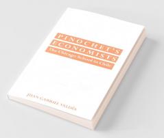 Pinochet's Economists