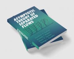 Asymptotic Theory of Separated Flows