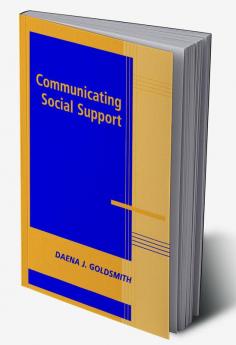 Communicating Social Support