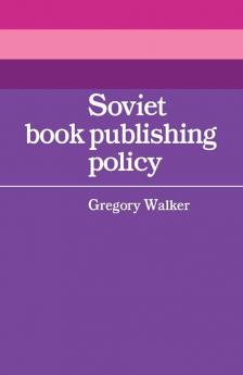 Soviet Book Publishing Policy