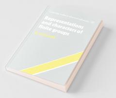 Representations and Characters of Finite Groups