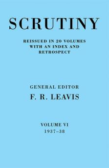 Scrutiny Vol. 6 1937-38