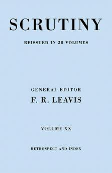 Scrutiny Vol. 20 Index & Retrosp