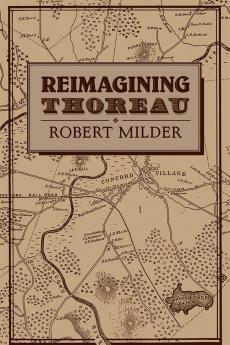 Reimagining Thoreau