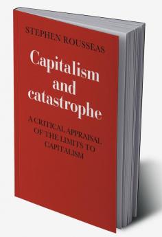 Capitalism and Catastrophe