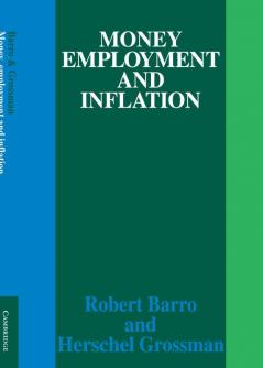 Money Employment and Inflation