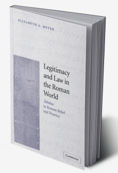 Legitimacy and Law in the Roman World