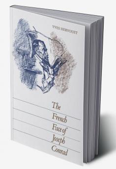 The French Face of Joseph Conrad