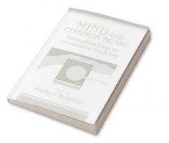 Mind and Common Sense