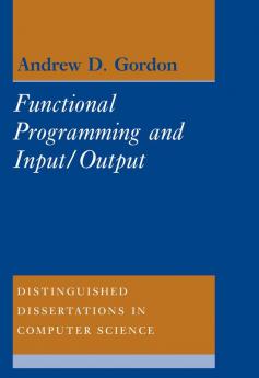 Functional Programming and Input/Output