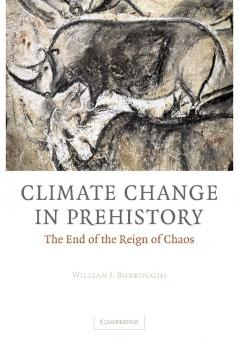 Climate Change in Prehistory