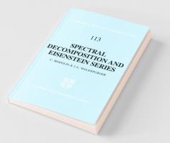Spectral Decomposition and Eisenstein Series