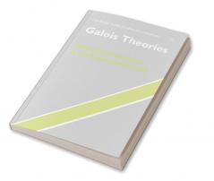 Galois Theories