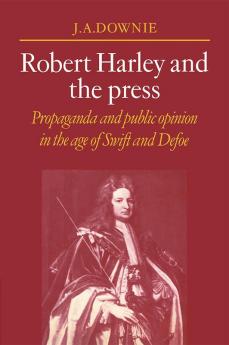 Robert Harley and the Press