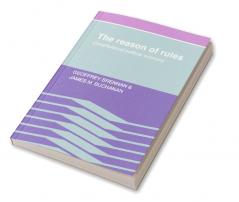 The Reason of Rules