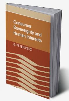 Consumer Sovereignty and Human Interests
