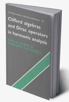 Clifford Algebras and Dirac Operators in Harmonic Analysis