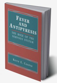 Fever and Antipyresis