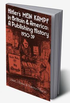 Hitler's Mein Kampf in Britain and America
