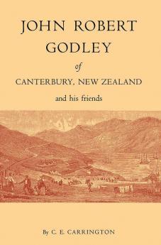 John Robert Godley of Canterbury