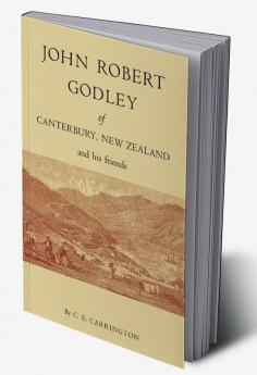 John Robert Godley of Canterbury