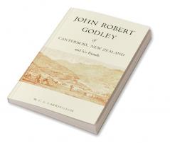 John Robert Godley of Canterbury