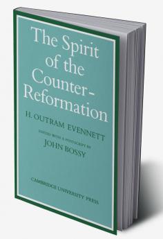 The Spirit of the Counter-Reformation
