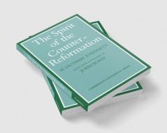 The Spirit of the Counter-Reformation