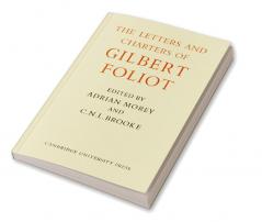 Gilbert Foliot and His Letters