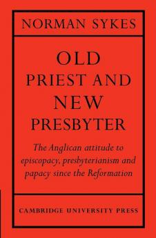 Old Priest and New Presbyter