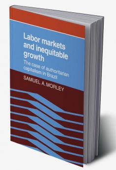 Labor Markets and Inequitable Growth