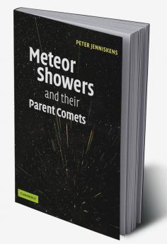 Meteor Showers and Their Parent Comets