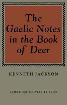 The Gaelic Notes in the Book of Deer