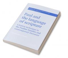 Paul and the Language of Scripture